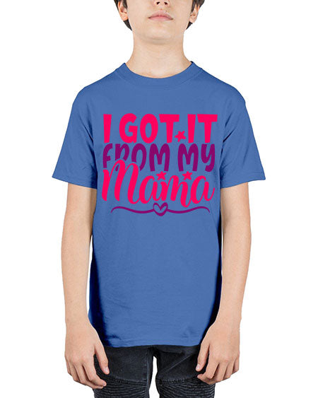 I Got It From My Mama Style 97# - baby - Youth Tee Unisex