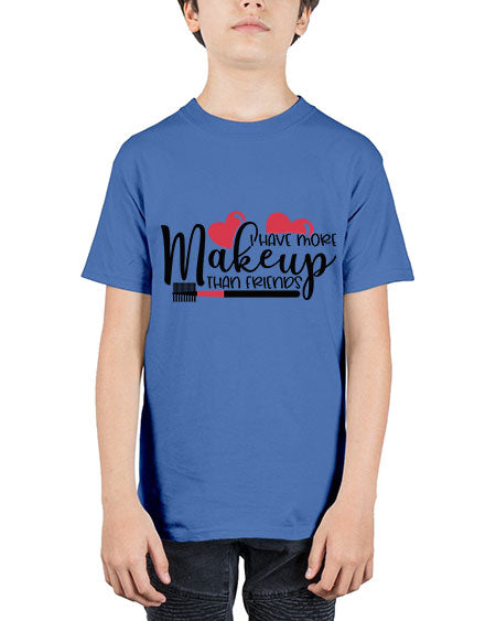 I Have More Makeup Than Friends Style 82# - beauty - fashion - Youth Tee Unisex