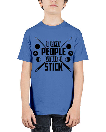 I beat people with a stick 1166# - billards - Youth Tee Unisex