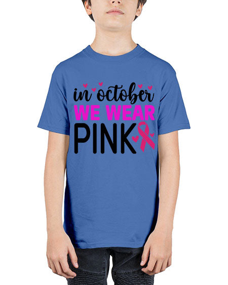 In October We Wear Pink 16# - breast cancer - Youth Tee Unisex