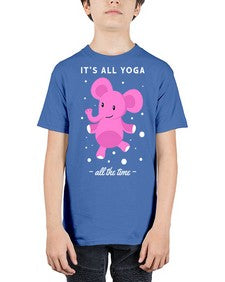 Its All Yoga All the Time 347# - yoga - Youth Tee Unisex