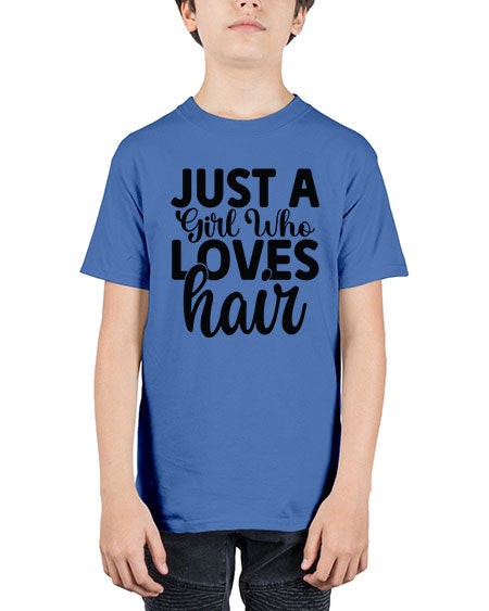 Just A Girl Who Loves Hair 1018# - hairdresser - Youth Tee Unisex