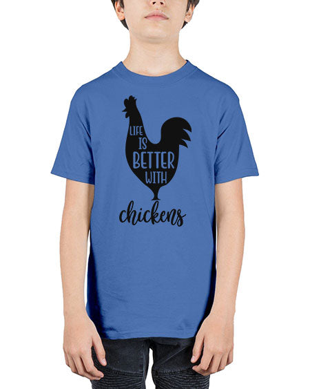 LIFE IS BETTER WITH CHICKENS - chicken - Youth Tee Unisex