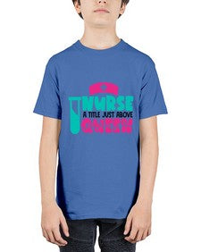 Nurse A Little Just Above Queen Style Style 1145# - nurse - Youth Tee Unisex