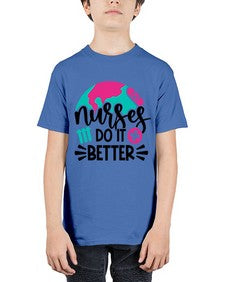 Nurses Do It Better Style Style 1242# - nurse - Youth Tee Unisex