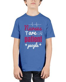 Nurses are patient people Style 1227# - nurse - Youth Tee Unisex