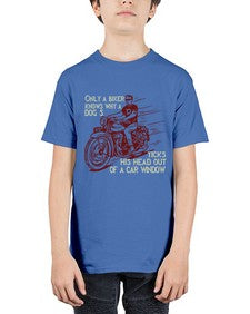 Only a biker knows why a dog sticks his head out of a car window 54# - motorcycle - Youth Tee Unisex