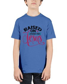 Raised On Sweet And Jesus 1492# - tea - Youth Tee Unisex