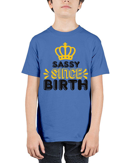 Saddy since birth Style 198# - baby shower - Youth Tee Unisex