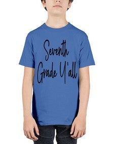 Seventh Grade Yall 870# - seventh grade - Youth Tee Unisex