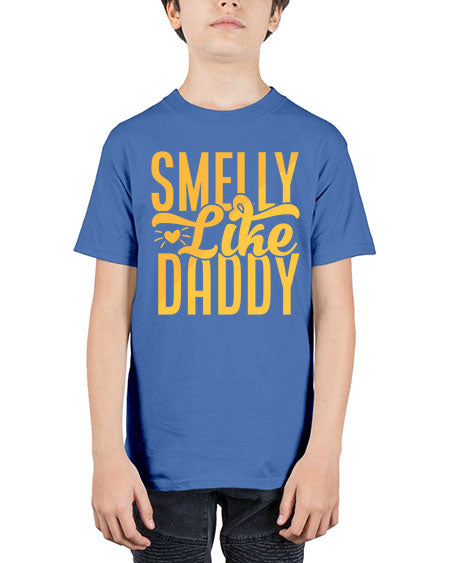 Smelly Like Daddy Style 207# - baby - Youth Tee Unisex