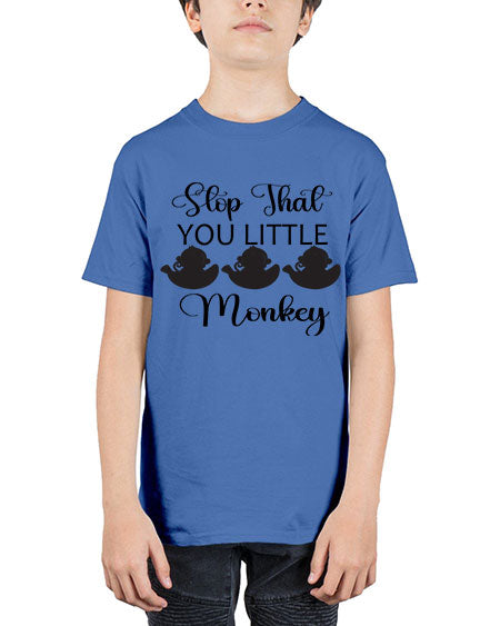 Stop that you little monkey  - monkey - Youth Tee Unisex