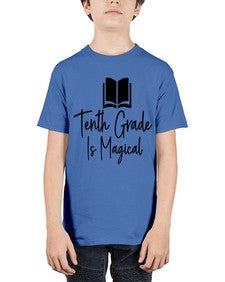 Tenth Grade Is Magical 938# - tenth grade - Youth Tee Unisex