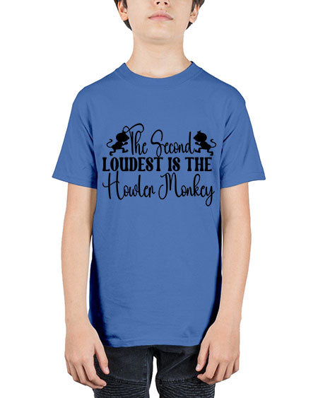 The second loudest is the  - monkey - Youth Tee Unisex