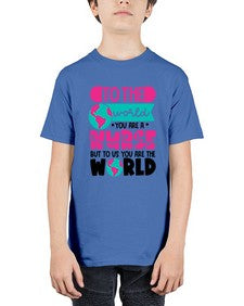 To The World You Are A Nurse But To Us You Are The World Style Style 1576# - nurse - Youth Tee Unisex