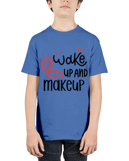 Wake up and Makeup Style 7# - beauty - fashion - Youth Tee Unisex