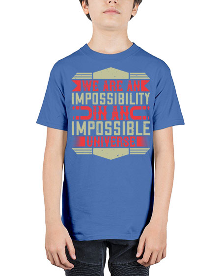 We are an impossibility in an impossible universe 299# - general science - Youth Tee Unisex