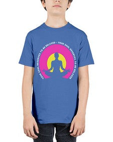 Your Soul Deserves to be Relaxed 657# - yoga - Youth Tee Unisex