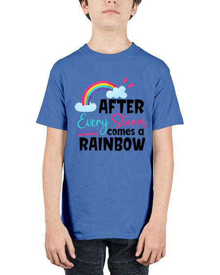 after every storm comes a rainbow Style 16# - baby - Youth Tee Unisex