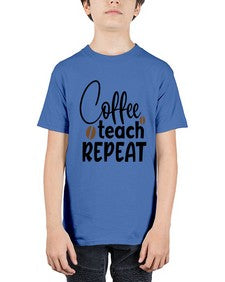coffee teach repeat Style 106# - teacher - Youth Tee Unisex