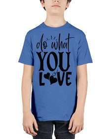 do what you love Style 126# - motivation - Youth Tee Unisex