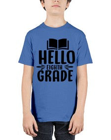hello eighth grade 256# - eighth grade - Youth Tee Unisex