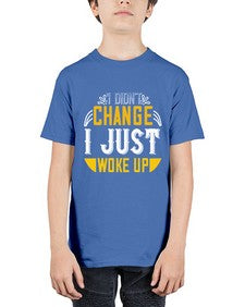 i didnt change ijust woke up 1089# - vegan - Youth Tee Unisex