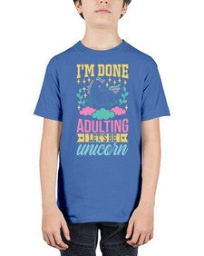 i m done adulting let s be unicorn 185# - unicorn - Youth Tee Unisex