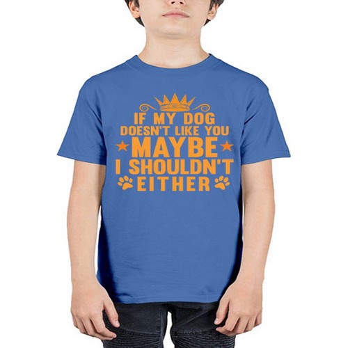 if my dog doesn’t like you 195# - dogs - Youth Tee Unisex