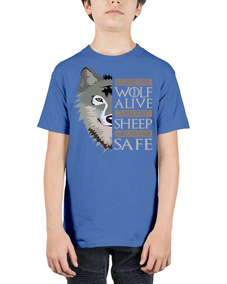 leave one wolf alive and the sheep are never safe - wolf - Youth Tee Unisex