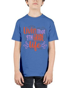 livin that nineth garde life 497# - nineth grade - Youth Tee Unisex