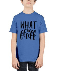 what the fluff 1246# - sassy - Youth Tee Unisex