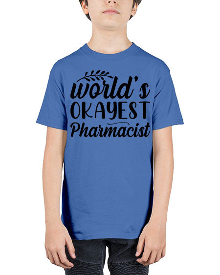 worlds okayest pharmacist 1663# - pharmacist - Youth Tee Unisex