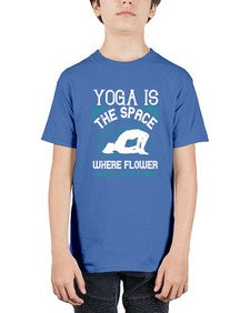 yoga is the space where flower blossoms  627# - yoga - Youth Tee Unisex