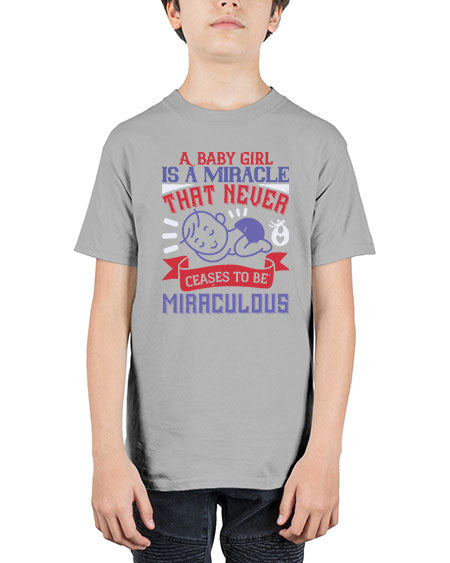A baby girl is a miracle that never ceases to be miraculous Style 257# - baby - Youth Tee Unisex
