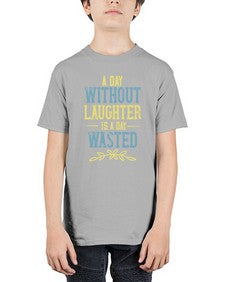 A day without laughter is a day wasted 1# - funny - Youth Tee Unisex