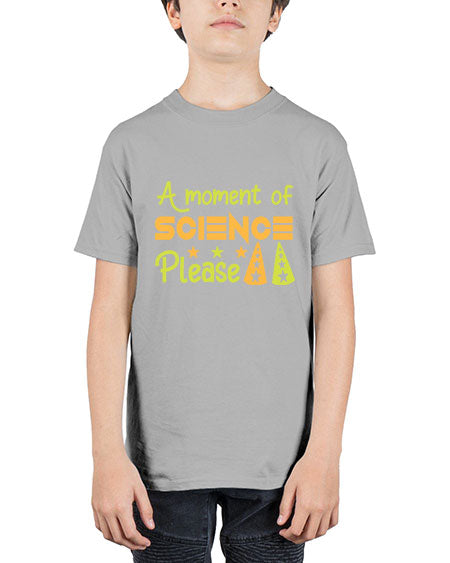 AmomentofSCIENCEpleaseScience tshirt design Sciencetshirtdesign 291# - general science - Youth Tee Unisex