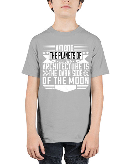 Among the planets of the arts architecture is the dark side of the moon Style 43# - architect - Youth Tee Unisex
