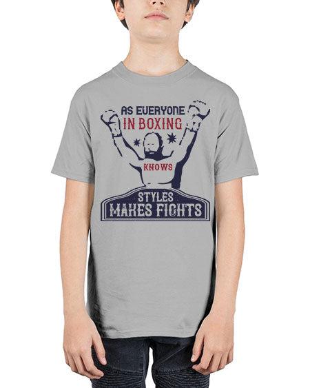 As everyone in boxing knows styles makes fights 2237# - boxing - Youth Tee Unisex