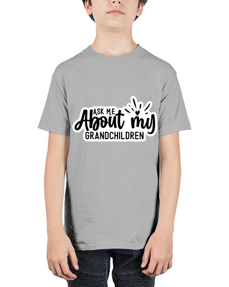 Ask Me About My Grandchildren 271# - baby - Youth Tee Unisex