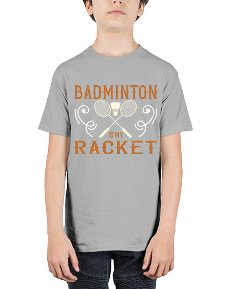 Badminton is my racket 1557# - badminton - Youth Tee Unisex