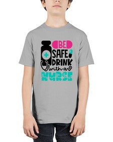 Be Safe Drink With An Nurse Style Style 602# - nurse - Youth Tee Unisex