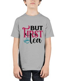 But First Tea 700# - tea - Youth Tee Unisex