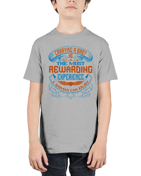 Carrying a baby is the most rewarding experience a woman can enjoy Style 288# - baby - Youth Tee Unisex