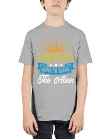Everyones quick to blame the alien 54# - ufo - Youth Tee Unisex