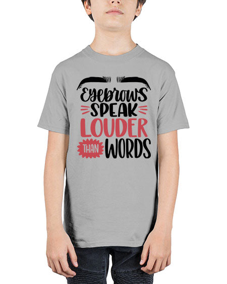 Eyebrows Speak Louder Than Words Style 103# - beauty - fashion - Youth Tee Unisex