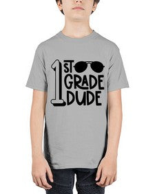 First Grade Dude 135# - first grade - Youth Tee Unisex