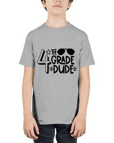Fourth Grade Dude 179# - fourth grade - Youth Tee Unisex