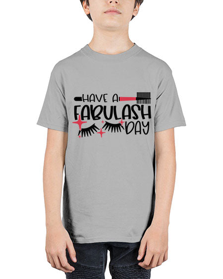 Have A Fabulash Day Style 91# - beauty - fashion - Youth Tee Unisex