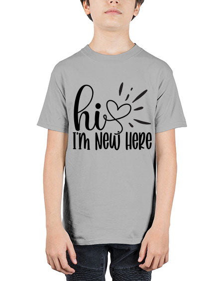 Hi Im New Here 332# - kids - Youth Tee Unisex